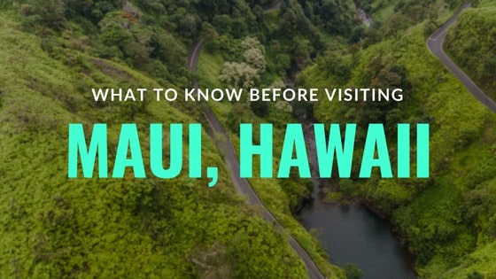 Before Visiting Maui
